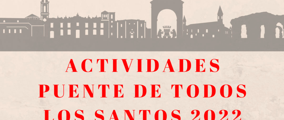 Cartel actividades Puente de todos los Santos web2022