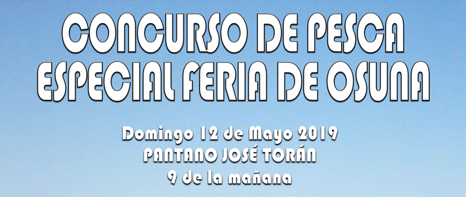 Concurso de Pesca Especial Feria de Osuna