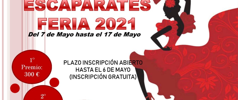 CARTEL CONCURSO ESCAPARATE FERIA 2021